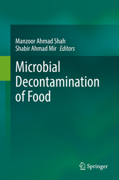 Hardcover Microbial Decontamination of Food Book