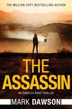 The Assassin - Book #4 of the Isabella Rose