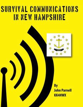 Paperback Survival Communications in New Hampshire Book