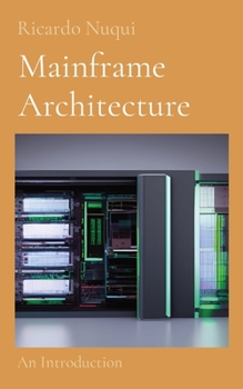 Paperback Mainframe Architecture: An Introduction Book