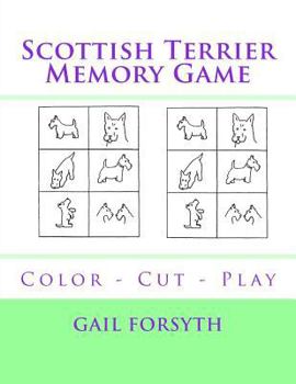 Scottish Terrier Memory Game: Color - Cut - Play