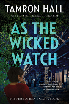 As the Wicked Watch - Book #1 of the Jordan Manning