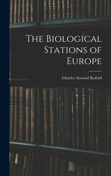 Hardcover The Biological Stations of Europe Book