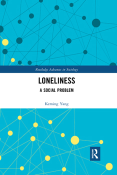 Paperback Loneliness: A Social Problem Book