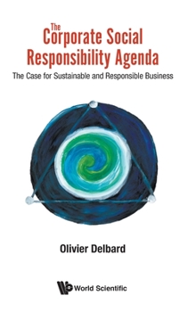 Hardcover Corporate Social Responsibility Agenda, The: The Case for Sustainable and Responsible Business Book