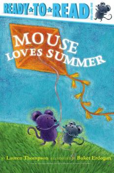 Hardcover Mouse Loves Summer: Ready-To-Read Pre-Level 1 Book