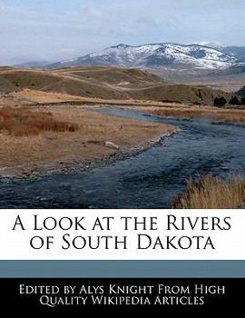Paperback A Look at the Rivers of South Dakota Book