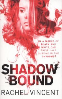 Shadow Bound - Book #2 of the Unbound