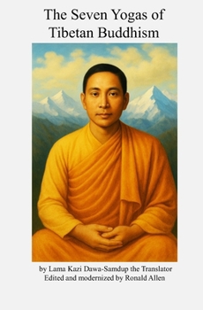 The Seven Yogas of Tibetan Buddhism