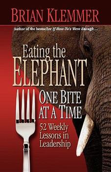 Paperback Eating the Elephant One Bite At a Time Book
