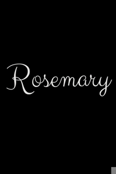 Paperback Rosemary: notebook with the name on the cover, elegant, discreet, official notebook for notes Book