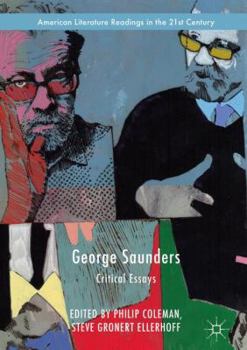 Hardcover George Saunders: Critical Essays Book