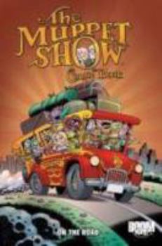 Paperback The Muppet Show Comic Book: On the Road Book