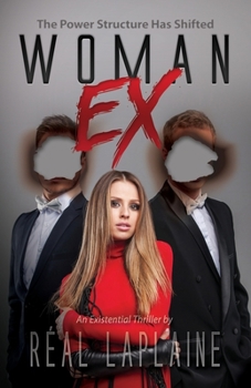 Paperback Woman EX: The Power Structure has Shifted Book