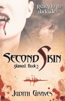 Second Skin - Book #2 of the Skinned