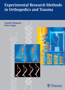 Paperback Experimental Research Methods in Orthopedics and Trauma Book