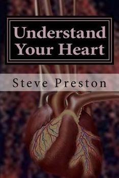 Paperback Understand Your Heart: The Heart-brain Controls More Than We Thought Book