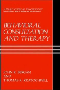 Hardcover Behavioral Consultation and Therapy: An Individual Guide Book