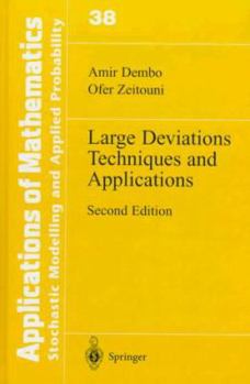 Hardcover Large Deviations Techniques and Applications (Stochastic Modelling and Applied Probability) Book