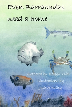 Paperback Even Barracudas need a home. Book