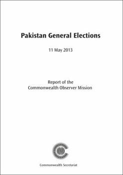 Paperback Pakistan General Elections, 11 May 2013 Book