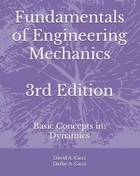 Paperback Fundamentals of Engineering Mechanics: Basic Concepts in: Dynamics Book