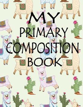 Paperback My Primary Composition Book: My Primary Composition Book