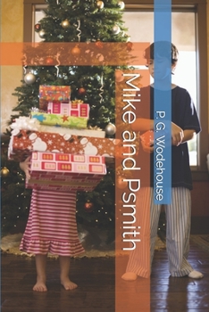 Mike and Psmith
