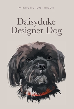 Hardcover Daisyduke Designer Dog Book