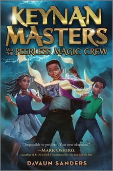 Hardcover Keynan Masters and the Peerless Magic Crew Book