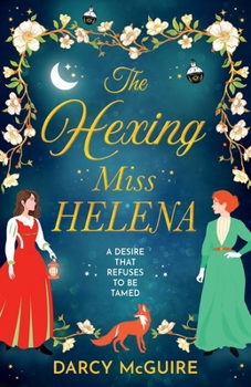 The Hexing Miss Helena