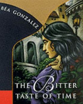 Hardcover Bitter Taste of Time Book