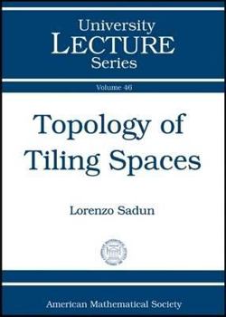 Paperback Topology of Tiling Spaces Book