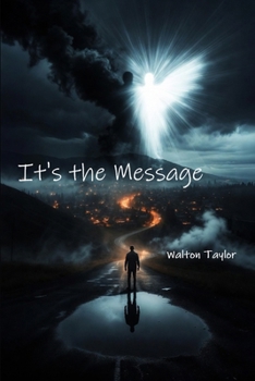 Paperback It's the Message: ... not the People Book