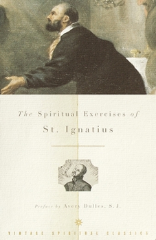 Paperback The Spiritual Exercises of St. Ignatius Book