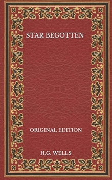 Star Begotten - Original Edition
