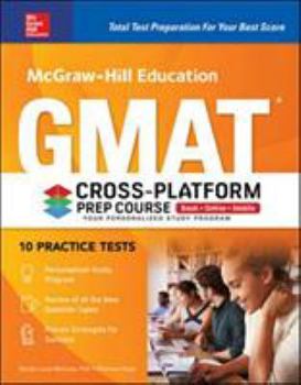 Paperback McGraw-Hill Education GMAT Cross-Platform Prep Course, Eleventh Edition Book