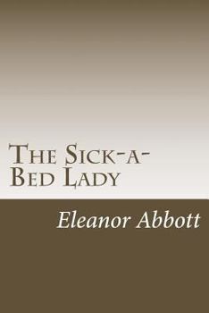 Paperback The Sick-a-Bed Lady Book