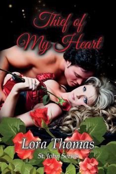 Thief of My Heart - Book #7 of the St. John