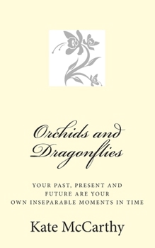 Paperback Orchids and Dragonflies Book