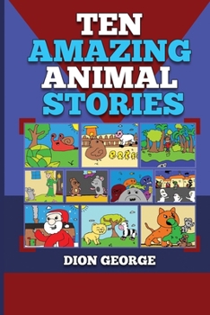 Paperback Ten Amazing Animal Stories Book