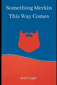 Paperback Something Merkin This Way Comes Book