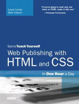 Paperback Sams Teach Yourself Web Publishing with HTML and CSS in One Hour a Day Book