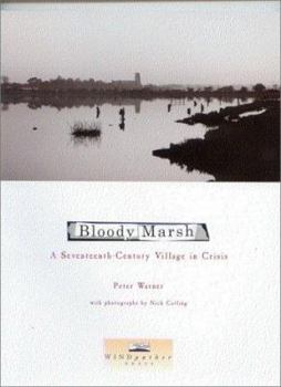 Paperback Bloody Marsh. a Seventeenth-Century Village in Crisis Book