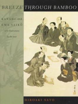 Hardcover Breeze Through Bamboo: Kanshi of Ema Saiko Book