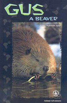 Paperback Gus: A Beaver Book