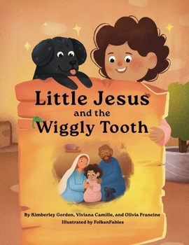 Paperback Little Jesus and the Wiggly Tooth: The Little Jesus Chronicles [Large Print] Book