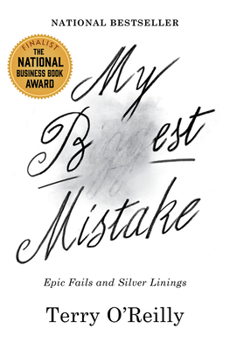 Paperback My Best Mistake: Epic Fails and Silver Linings Book