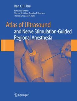 Hardcover Atlas of Ultrasound and Nerve Stimulation-Guided Regional Anesthesia Book