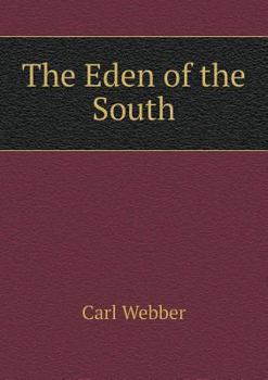 Paperback The Eden of the South Book
